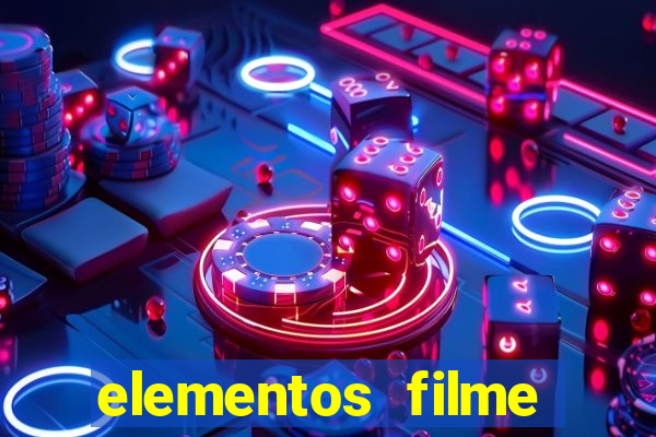 elementos filme completo dublado drive download